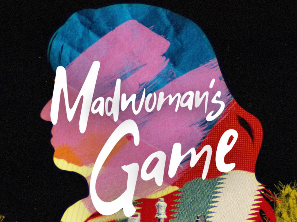 Madwoman's Game